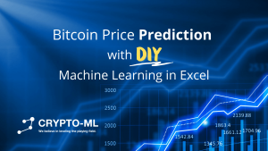 Bitcoin Price Prediction DIY Machine Learning in Excel
