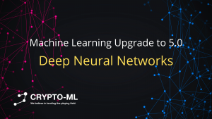 Machine Learning Upgrade to 5 Deep Neural Networks