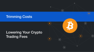 How To Reduce Crypto Trading Fees Blog Image